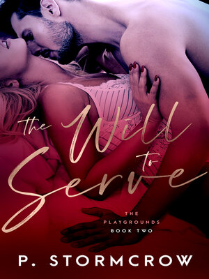 cover image of The Will to Serve